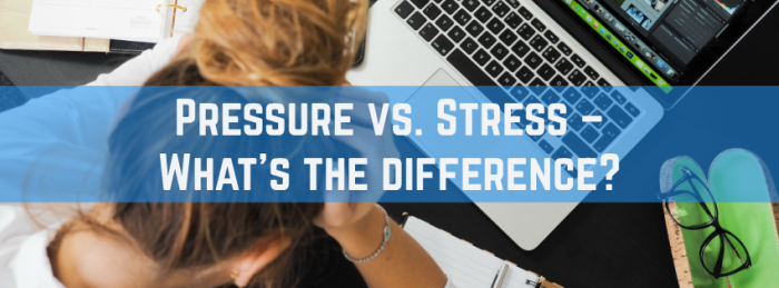 pressure-vs-stress-what-s-the-difference